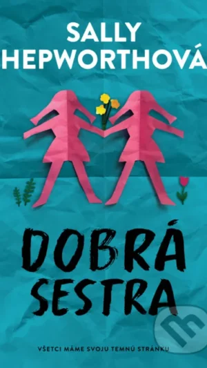 16 Dobrá sestra Dobrá sestra
