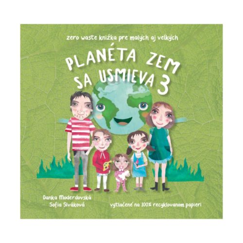 Planéta Zem sa usmieva. [Zv.] 3.