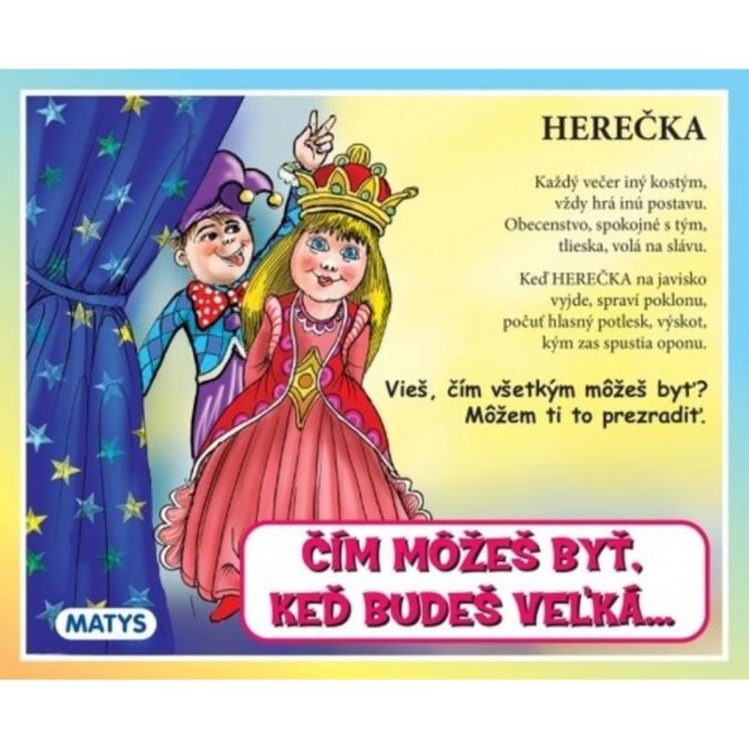 2 Čím môžeš byť, keď budeš veľká