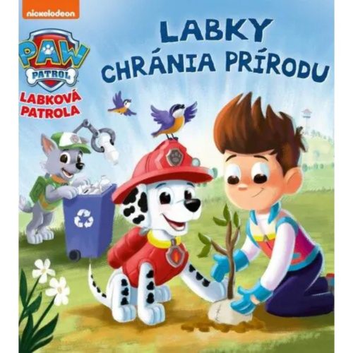 Labková patrola : labky chránia prírodu