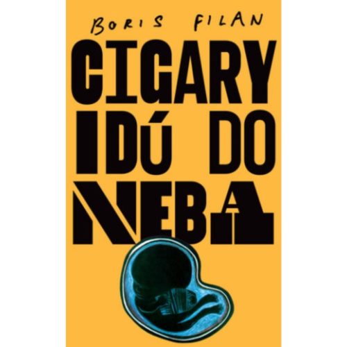 Cigary idú do neba