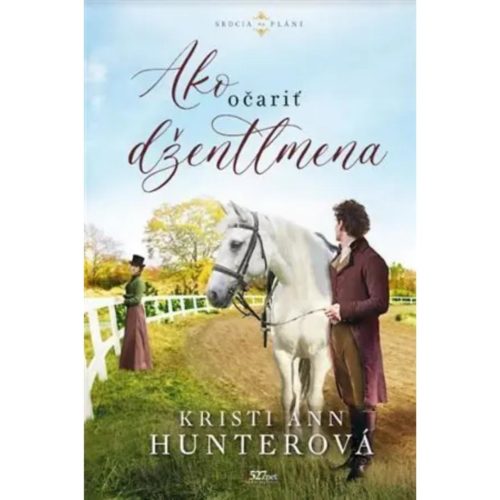 Ako očariť džentlmena