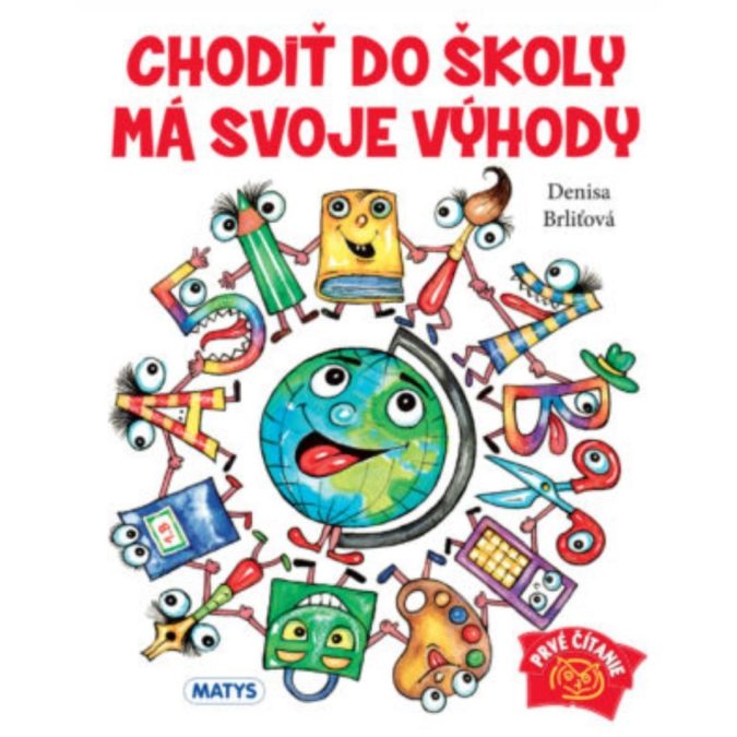 4 Chodiť do školy má svoje výhody