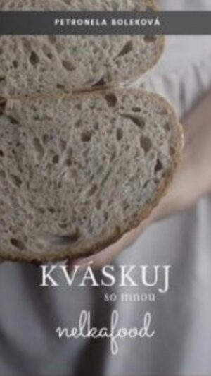 Kváskuj so mnou