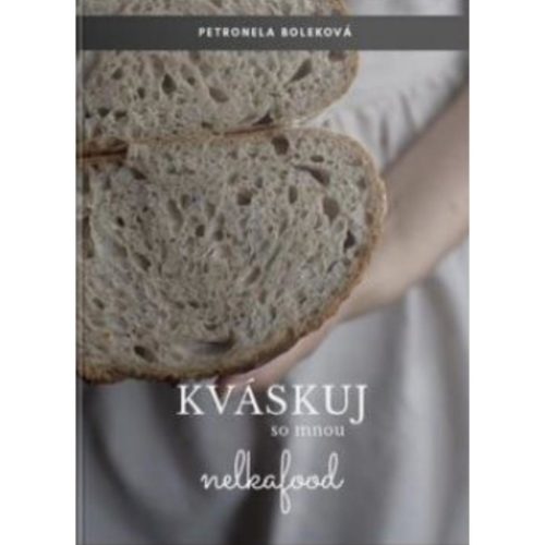 Kváskuj so mnou