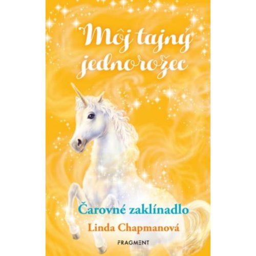 Môj tajný jednorožec, Čarovné zaklínadlo