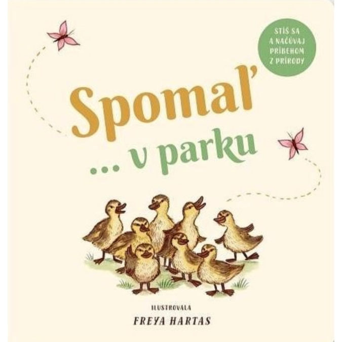 Spomaľ- v parku