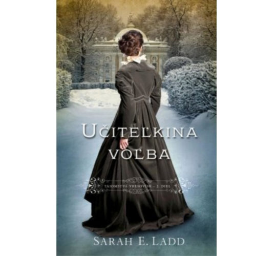 Tajomstvá vresovísk. Diel 2. Učiteľkina voľba