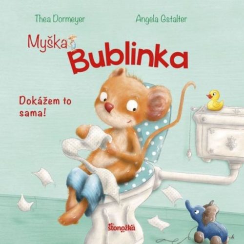 Myška Bublinka - Dokážem to sama
