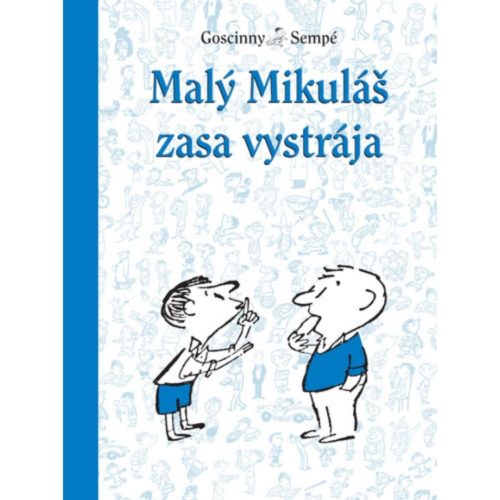 Malý Mikuláš zasa vystrája