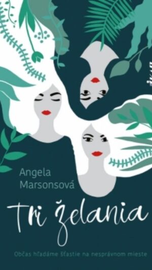 Tri želania