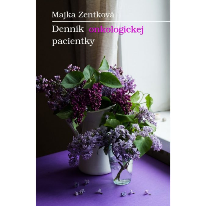 38 Denník onkologickej pacientky