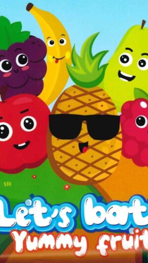29 Let ́s bath! : yummy fruits