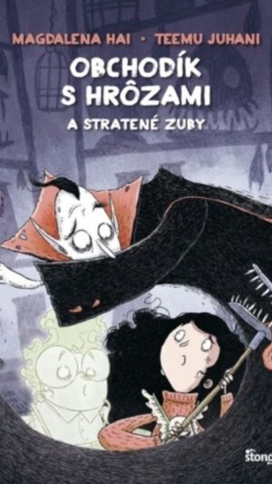 9 Obchodík s hrôzami a stratené zuby