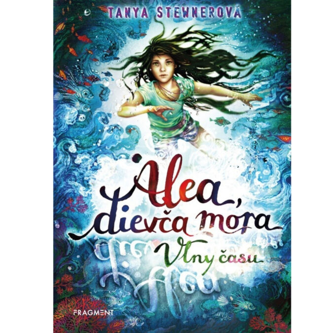 Alea, dievča mora. Zv. 8. Vlny času
