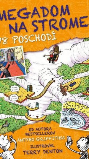38 Megadom na strome. Zv. 6. 78 poschodí