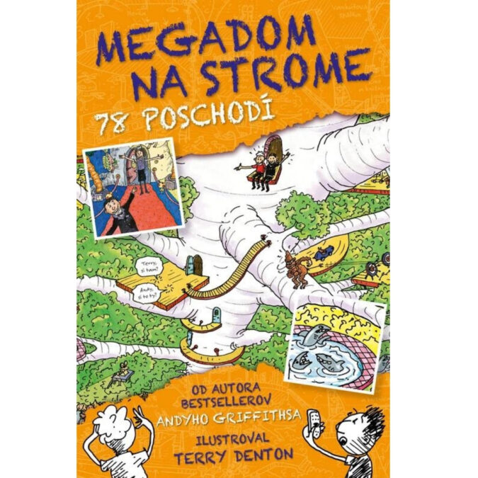 38 Megadom na strome. Zv. 6. 78 poschodí
