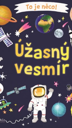 17 Úžasný vesmír