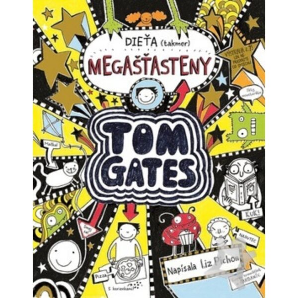 21 Tom Gates Dieťa (takmer) megašťasteny