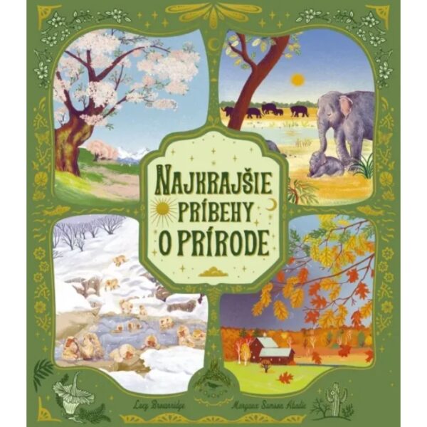 44 Najkrajšie príbehy o prírode