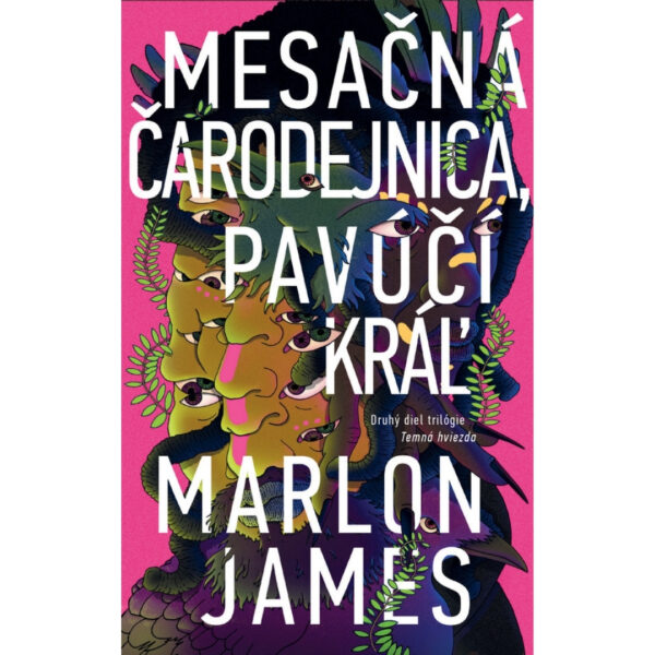 Mesačná čarodejnica, pavúčí kráľ