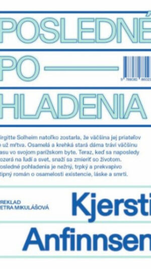 52 Posledné pohladenia