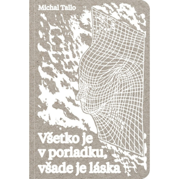 67 Všetko je v poriadku, všade je láska
