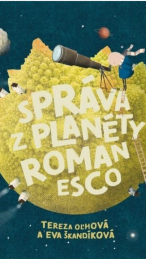 76 Správa z planéty Romanesco