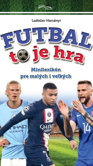33 Futbal to je hra