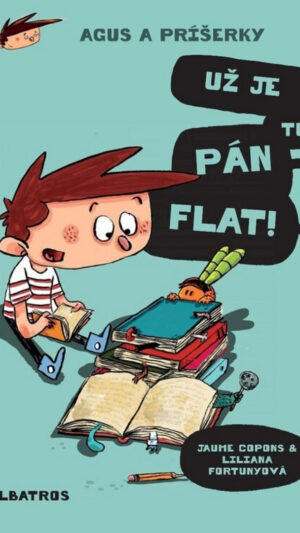 6 Už je tu pán Flat!