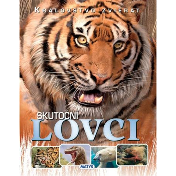 105 Skutoční lovci