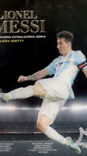 19 Messigrafika : grafický životopis futbalového génia Lionela Messiho