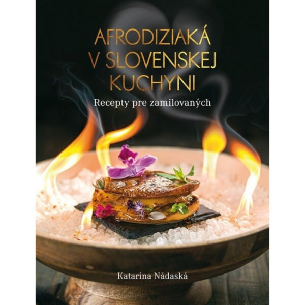 3 Afrodiziaká v slovenskej kuchyni