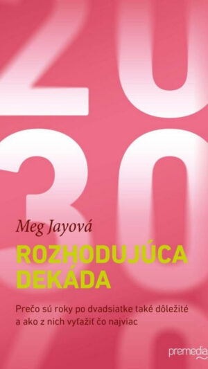 36 Rozhodujúca dekáda