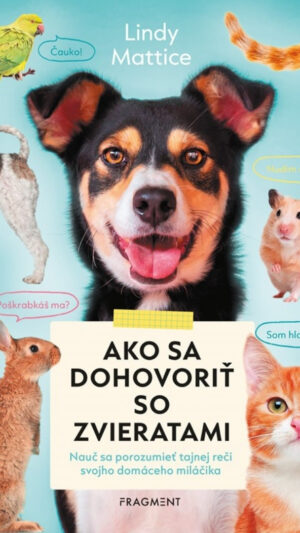 59 Ako sa dohovoriť so zvieratami