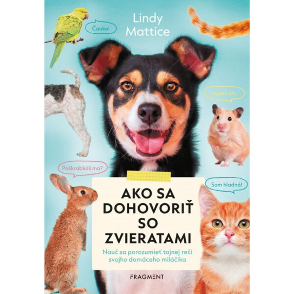 59 Ako sa dohovoriť so zvieratami