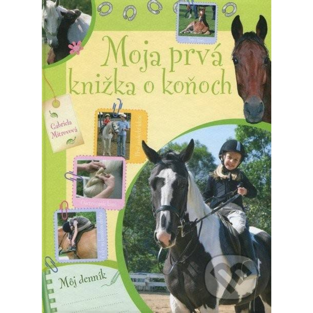 Moja prvá knižka o koňoch