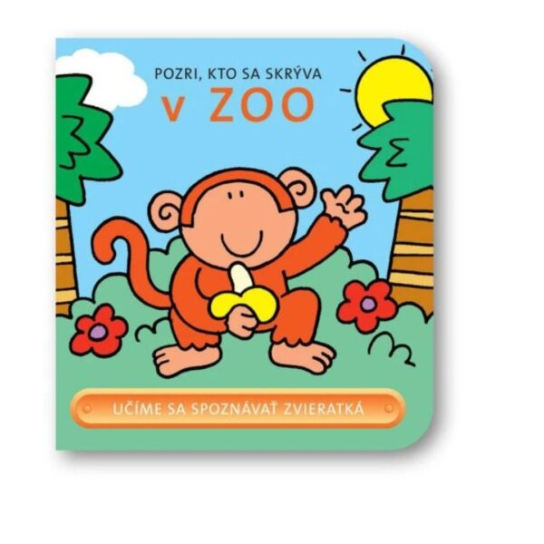 Nové knihy-Apríl Pozri, kto sa skrýva v ZOO