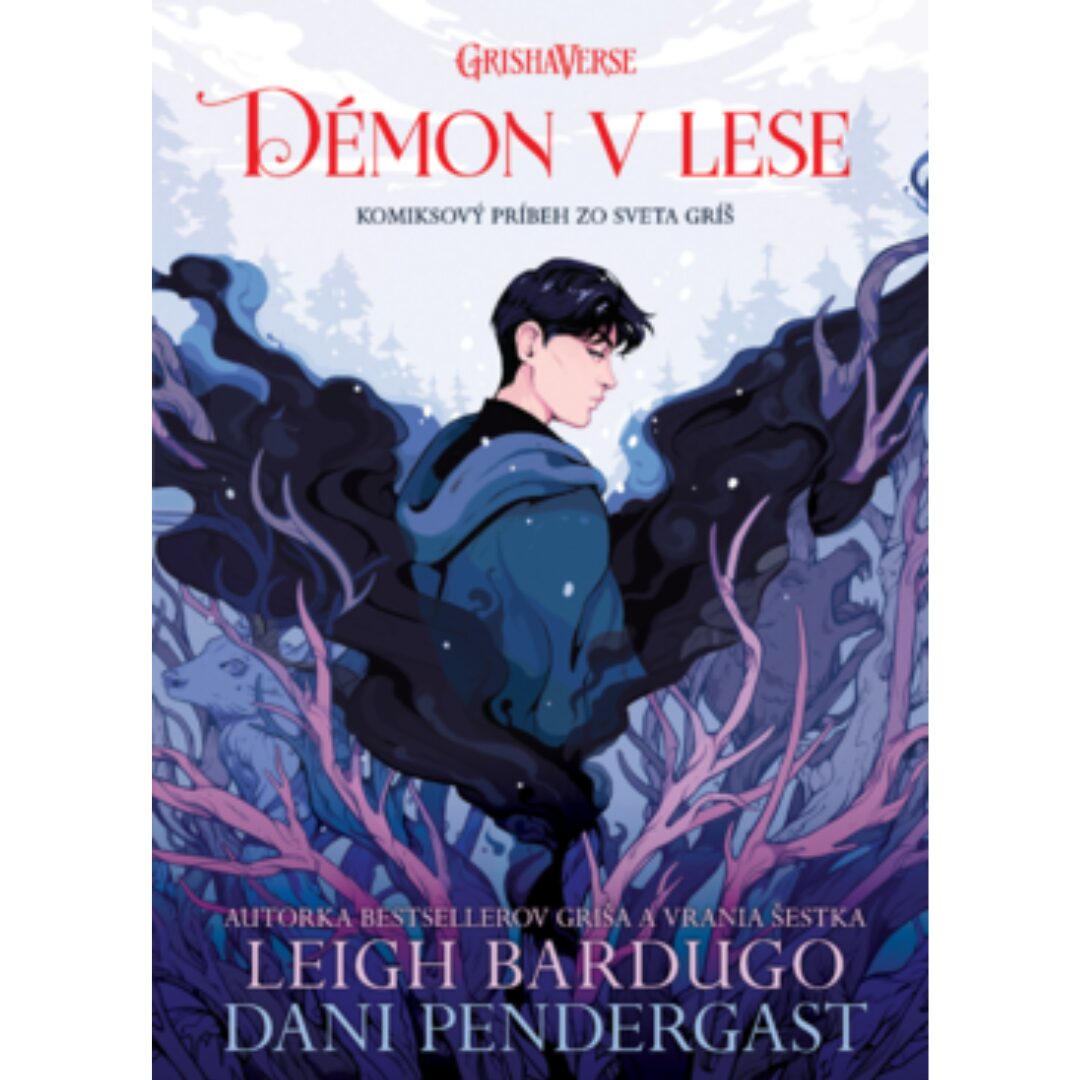Démon v lese : komiksový príbeh zo sveta gríš