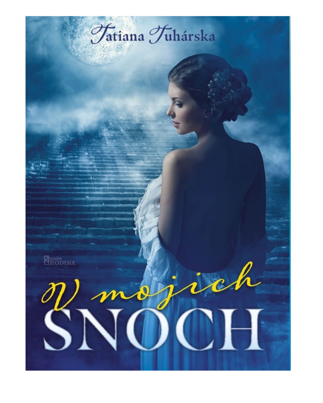 V mojich snoch