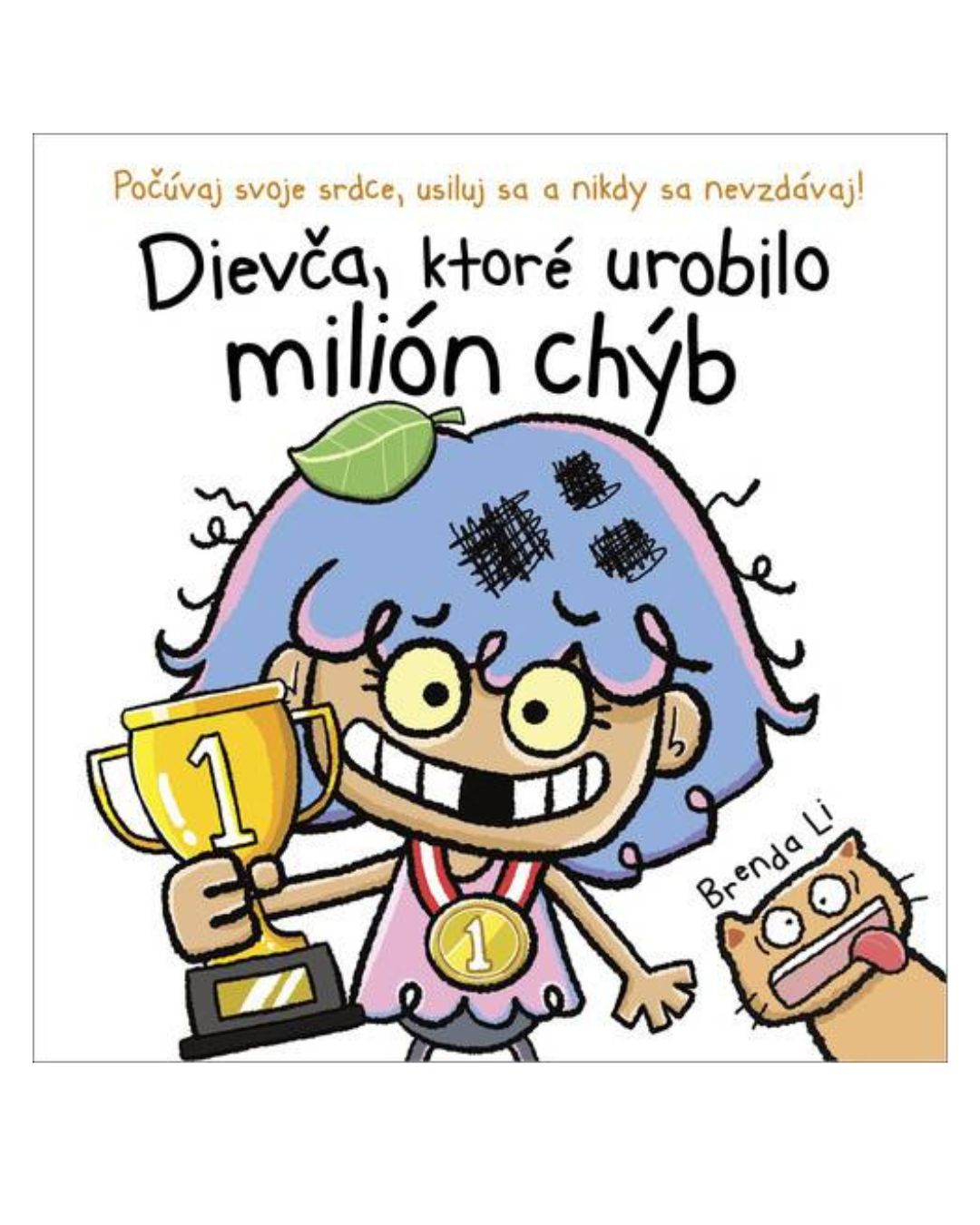 Dievča, ktoré urobilo milión chýb