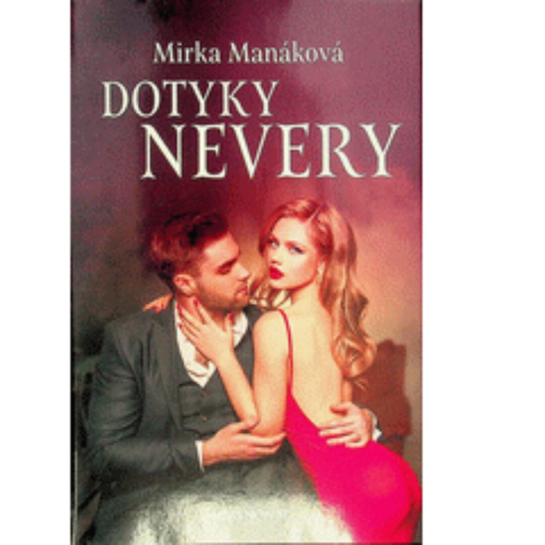 Dotyky nevery