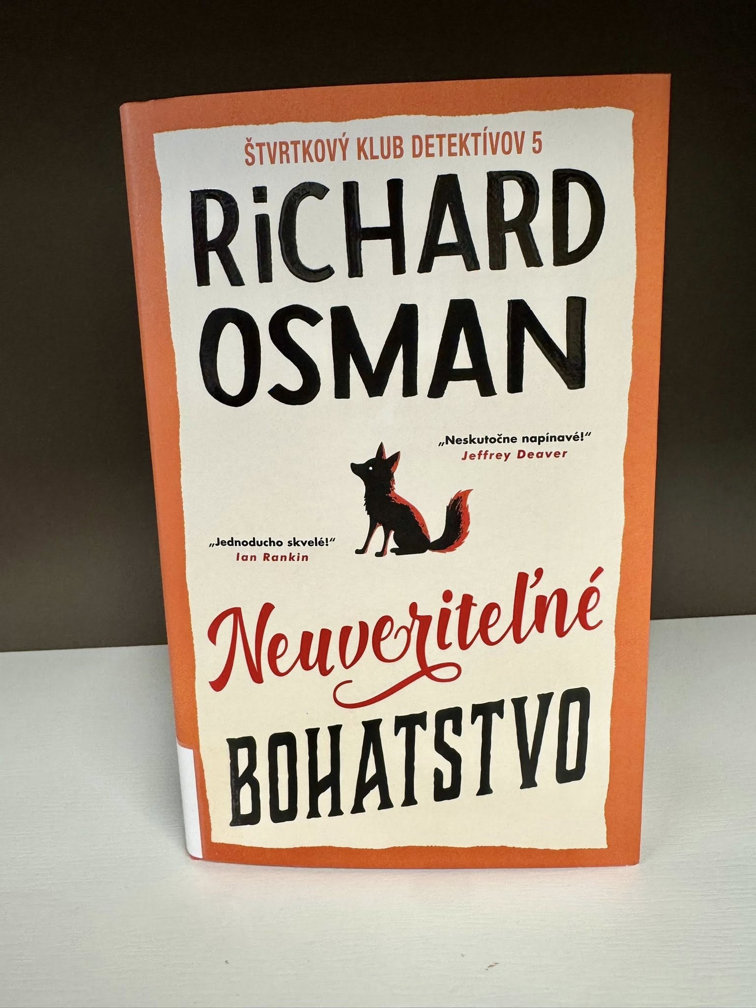 Neuveriteľné bohatstvo